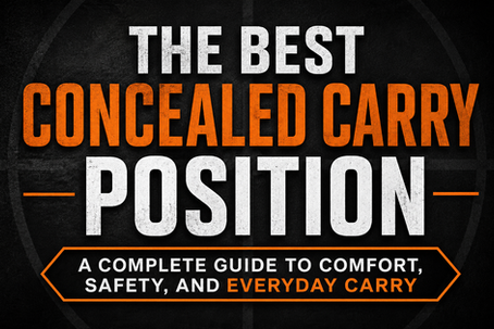 The Best Concealed Carry Position