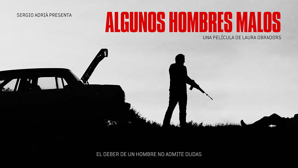 Algunos Hombres Malos (España)