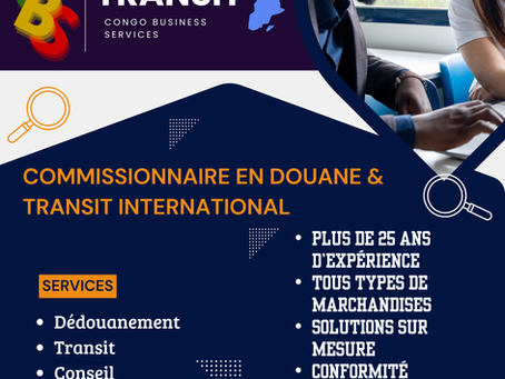 CBS Transit : votre partenaire de confiance pour le dédouanement et le transit international