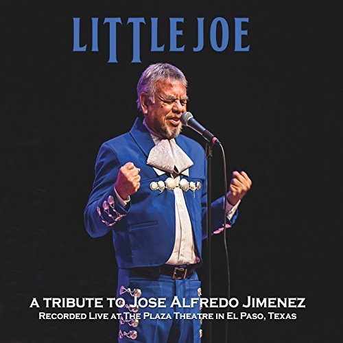 A TRIBUTE TO JOSE ALFREDO JIMENEZ (LIVE) | MERCH - Little Joe