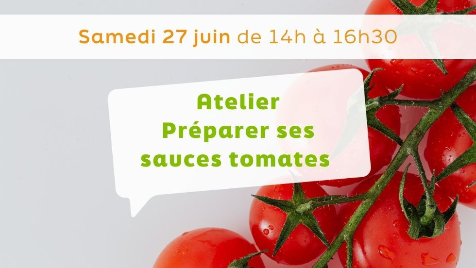 Atelier Préparer ses sauces tomates