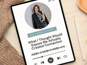 What I Thought Would Expose Me Actually Created Connection