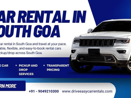 Car Rental in South Goa – Travel on Your Terms with Drive Easy Car Rentals