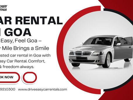 Car Rental in Goa – Explore the State Comfortably with Drive Easy Car Rentals