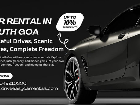 Car Rental in South Goa - Convenient & Affordable Options with Drive Easy Car Rentals