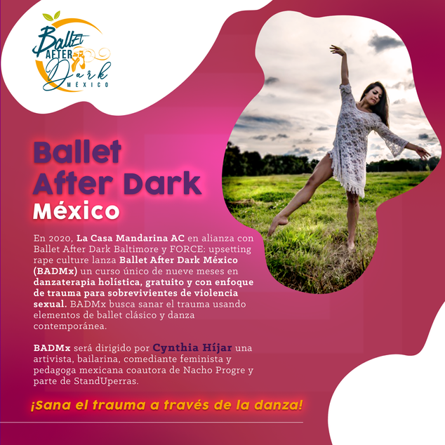LLEGÓ EL DÍA! Hoy comienza Ballet After Dark México (BADMx)