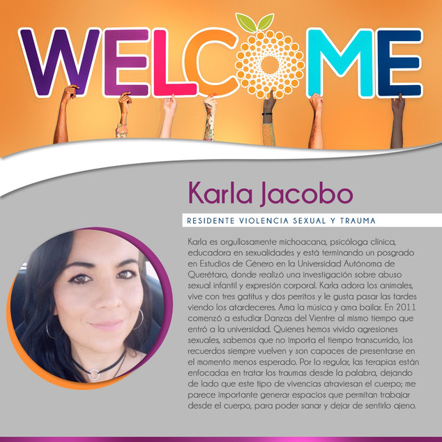 Bienvenida Karla Jacobo - Residencia en Violencia Sexual y Trauma