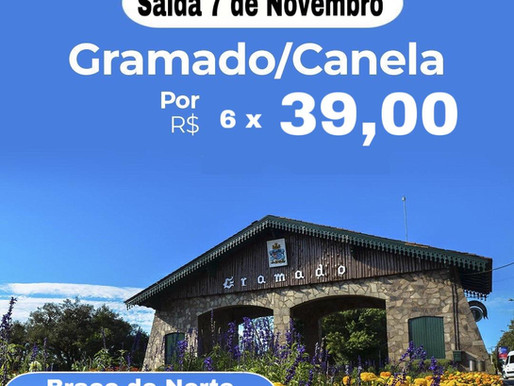 Excursão Gramado