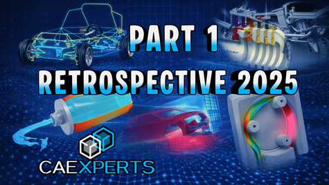 CAEXPERTS 2025 Retrospective – Part 1