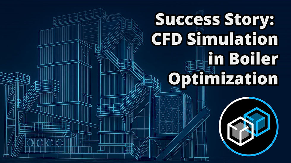 Success Story: CFD Simulation in Boiler Optimization