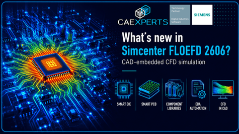 What’s new in Simcenter FLOEFD 2606? | CAD-embedded CFD simulation