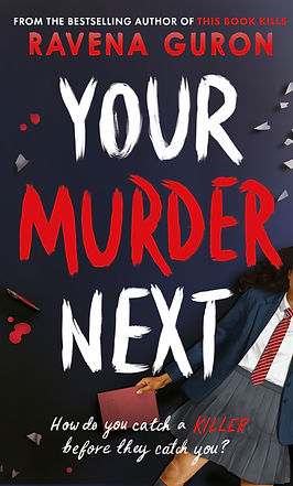  Your Murder Next Ravena Guron