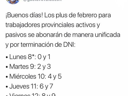 El Gobernador anunció el pago del Plus unificado de febrero