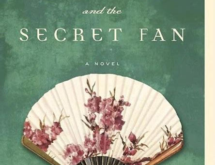 Snow Flower and The Secret Fan by Lisa See