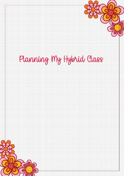 Planning My Hybrid Class planner cover