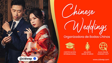 Chinese Wedding Planner - Modalidad Online, Inscripciones Abiertas