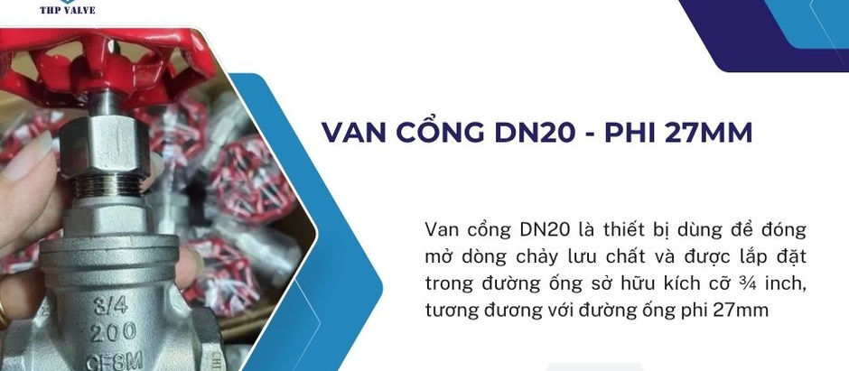Mua van cổng DN20 tại Hà Nội chính hãng, chất lượng