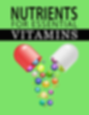 Nutrients For Essential Vitamins