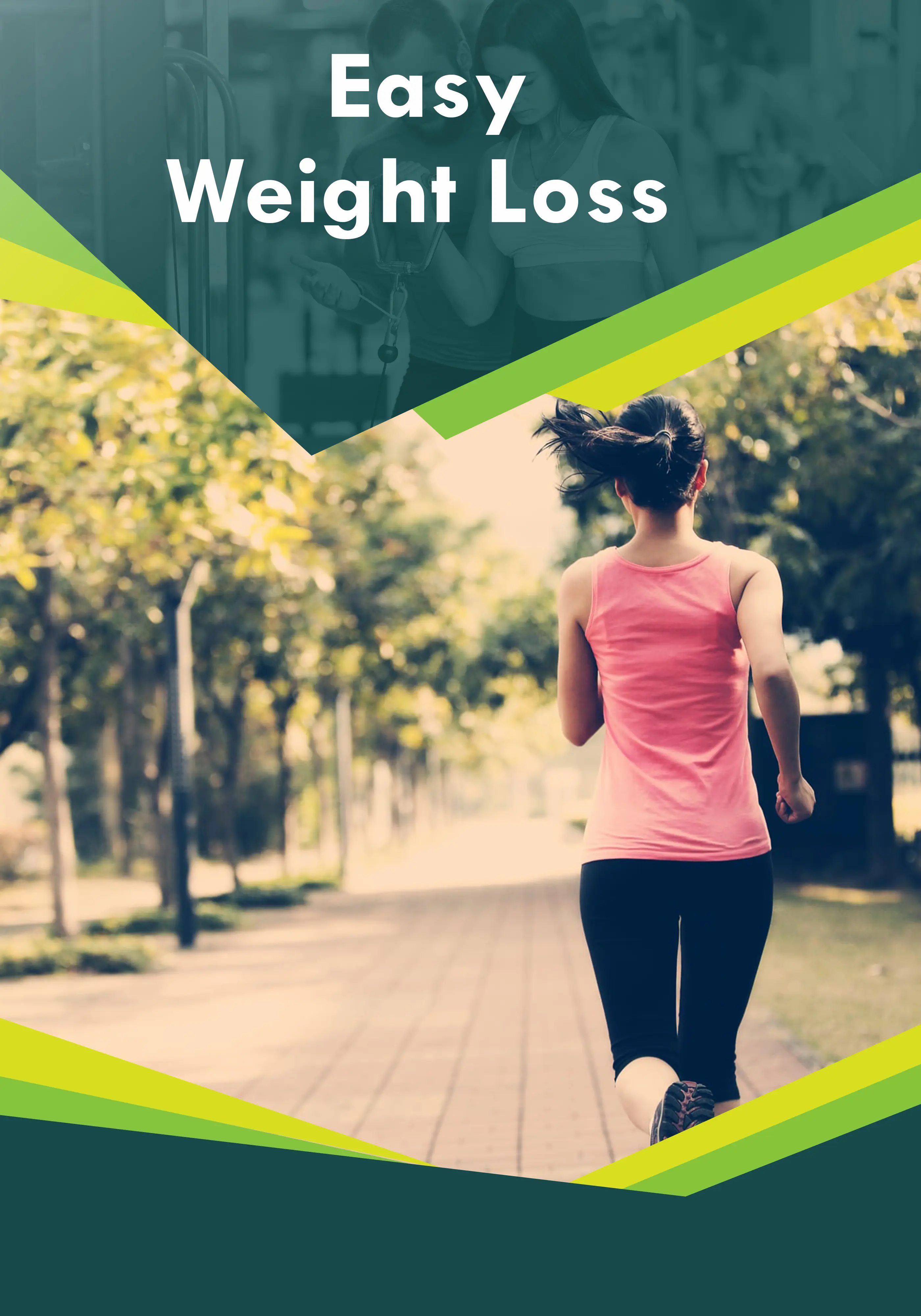 Easy Weight Loss