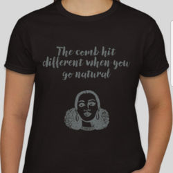 The Comb Hit Different When You Go Natural