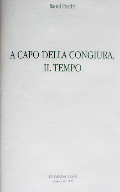 A capo della congiura, il tempo