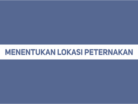 "Menentukan Lokasi Peternakan"