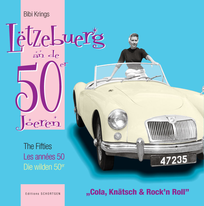 Lëtzebuerg an de 50er Joeren