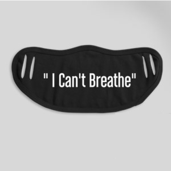 Thumbnail: "I Can't Breathe" Face Masks
