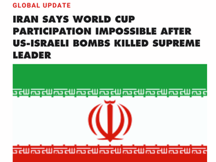 Iran says it cannot take part in the 2026 FIFA World Cup in the United States despite being the first team to qualify, following the killing of Supreme Leader Ayatollah Ali Khamenei and the ongo ing conflict involving the US and Israel.