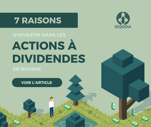 Les 7 raisons d’investir dans les actions à dividendes en bourse