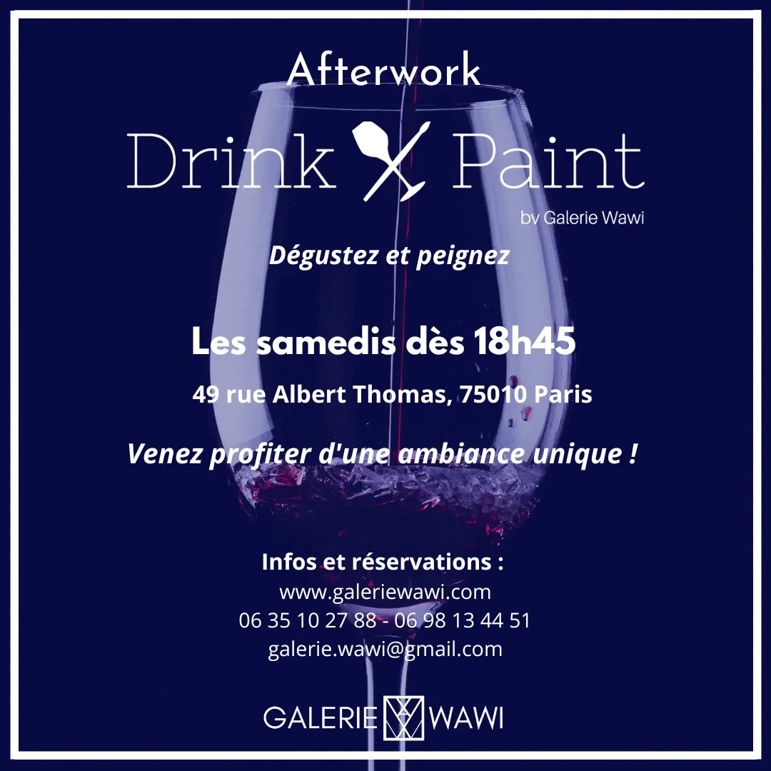 Drink and Paint du samedi 15 octobre 2022 GALERIE WAWI