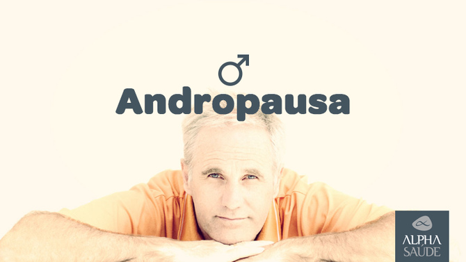 A “menopausa” dos homens: existe?