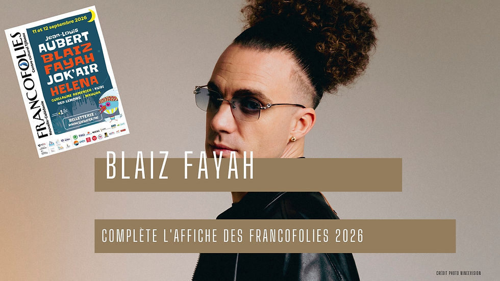 Blaiz Fayah complète l'affiche des Francofolies de Nouvelle-Calédonie 2026