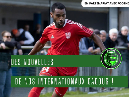Football : des nouvelles des internationaux cagous en Métropole