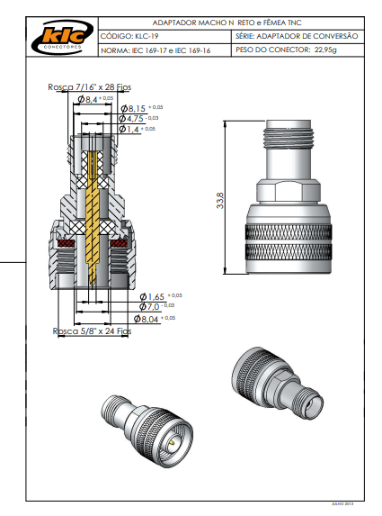 Miniatura: ADAPTADOR DE CONVERSAO RETO N 50 OHMS MACHO X TNC FEMEA KLC-019