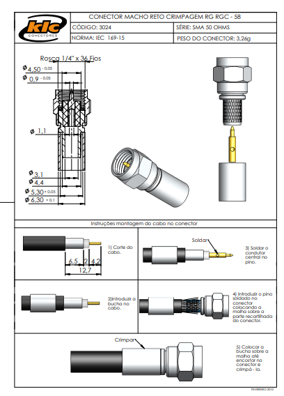 Miniatura: CONECTOR SMA MACHO RG/RGC-58 3024