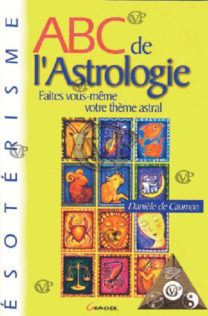 ABC DE L'ASTROLOGIE