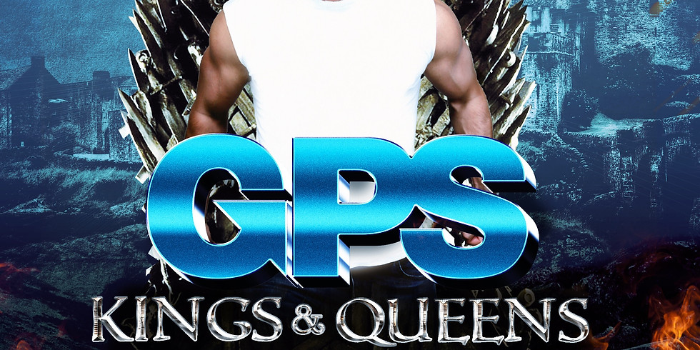 GPS: KINGS & QUEENS