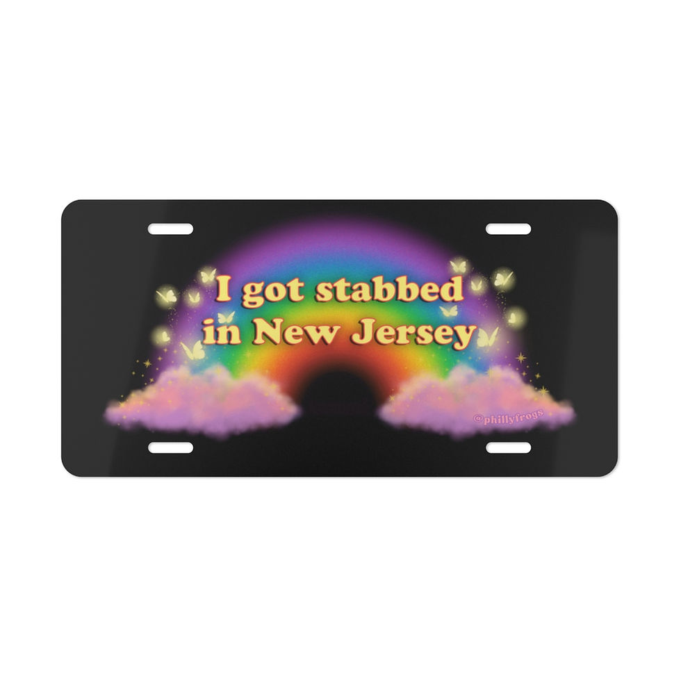 I Got Stabbed In New Jersey Car Vanity Plate