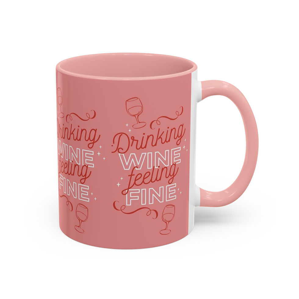 Thumbnail: Drinking Wine Feeling Fine Accent Coffee Mug — 11/15oz