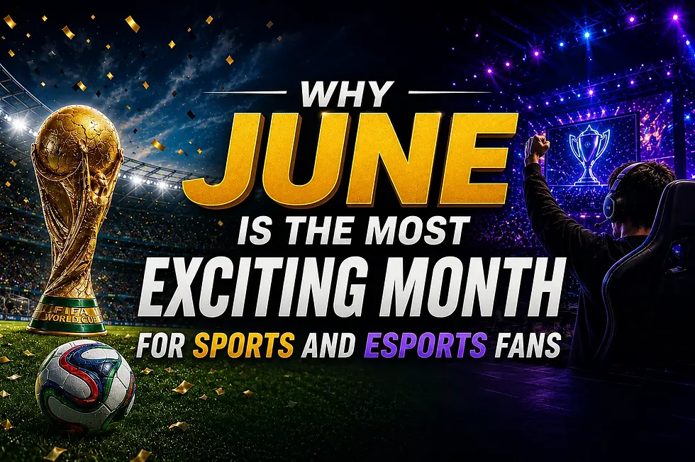 Why June Is the Most Exciting Month for Sports and Esports Fans at KK8 Platform