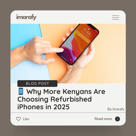 📱 Why More Kenyans Are Choosing Refurbished iPhones in 2025