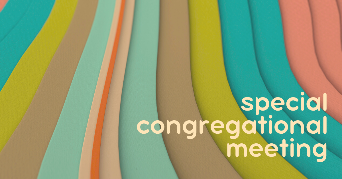 vertical stripes in various 1970s colors with text in bottom right corner - special congregational meeting