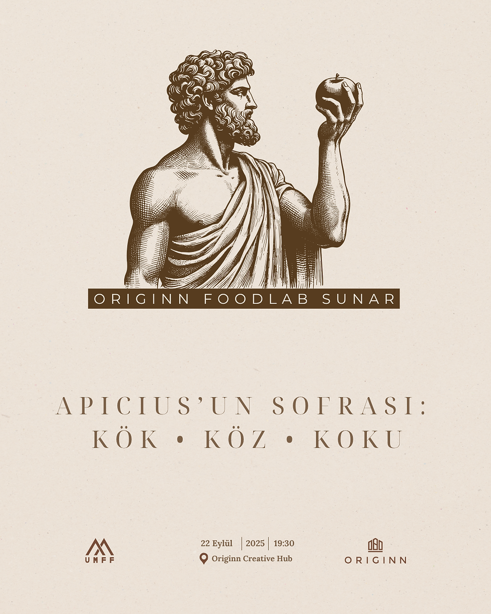 Apicius'un Sofrası | Kök - Köz - Koku