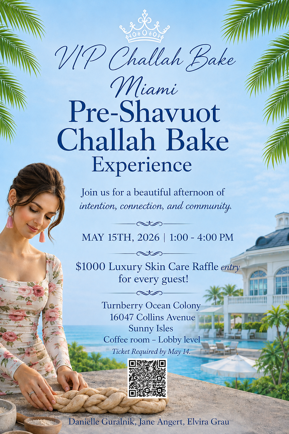 Miami Pre-Shavuot VIP Challah Bake Experience