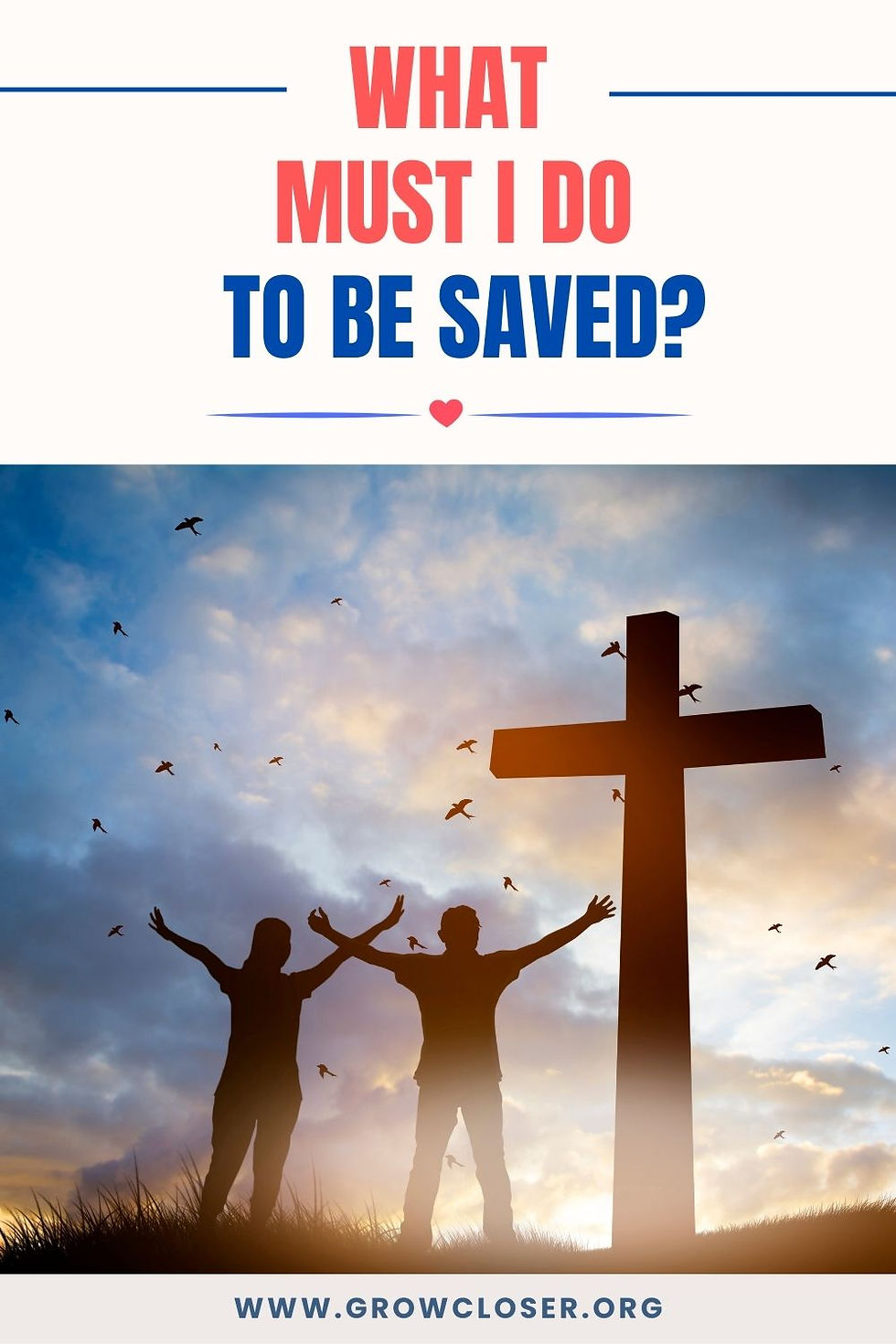 What must I do to be saved?