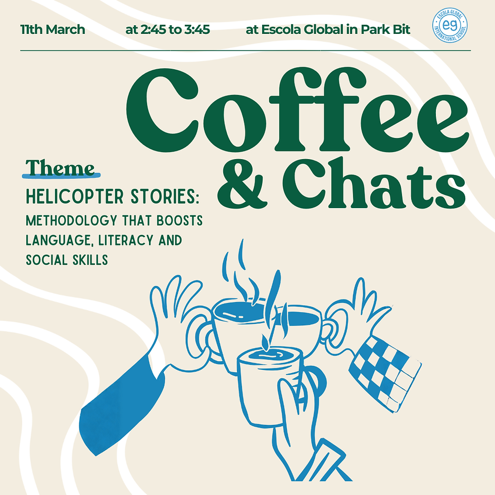 Coffee & Chats – Helicopter Stories: una metodología que impulsa el lenguaje y las habilidades sociales