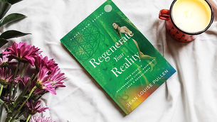 Regenerate Your Reality