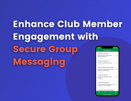 Enhance Club Member Engagement with Secure Group Messaging