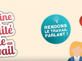 Semaine pour la qualité de vie au travail du 15 au 19 juin 2015